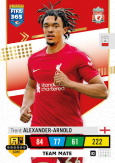 Trent Alexander-Arnold Liverpool 2023 FIFA 365 Team Mate #83